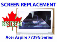 Screen Replacment for Acer Aspire 7739G Series Laptop