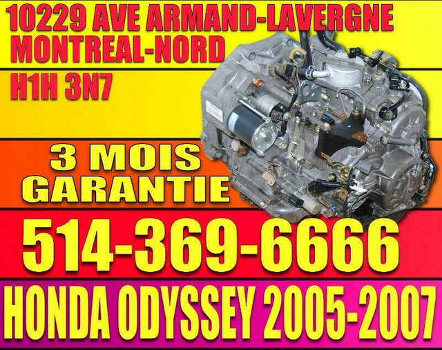 2005-2006-2007 HONDA ODYSSEY BGRA Transmission  Automatique in Transmission & Drivetrain in City of Montréal