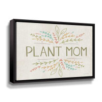Trinx Plant Mom Gallery Wrapped Floater-Framed Canvas