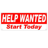 Trinx Jarena Help Wanted Start Today Banner 13 oz Non-Fabric Heavy-Duty Vinyl Single-Sided With Metal Grommets