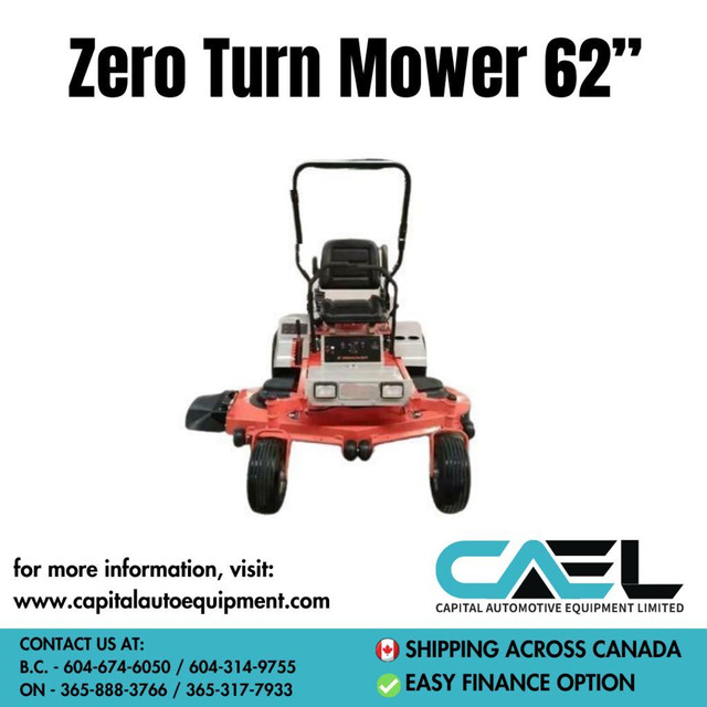 Wholesale prices : Brand new CAEL Zero Turn Mower 62” With warranty in Lawnmowers & Leaf Blowers
