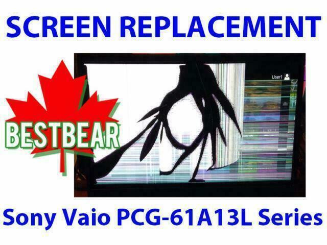 Screen Replacment for Sony Vaio PCG-61A13L Series Laptop in System Components in Markham / York Region