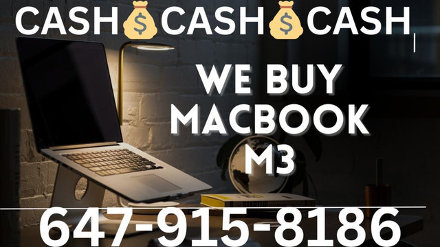 INSTANT CASH -WE BUY MACBOOK AIR/MACBOOK PRO M3 AND ALL APPLE PRODUCTS,DYSON,PS5,NINTENDO SWITCH ETC in Laptops in Toronto (GTA)