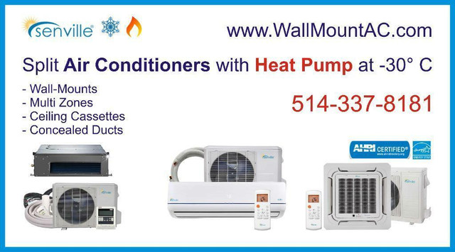 Mini Split  Heat Pump ( -30º C)  / Air Conditioner Wall Mount with inverter WiFi Senville Aura in Heating, Cooling & Air in Greater Montréal