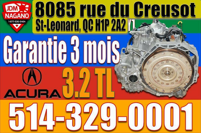Transmission Automatique Acura TL 3.2L 2001 2002 2003 2004 2005 2006 J32A Automatic Transmission in Transmission & Drivetrain in City of Montréal