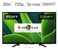 Télévision DEL 32 KD32W830K 720p HDR Smart Google TV WI-FI Sony - ON EXPÉDIE PARTOUT AU QUÉBEC ! - BESTCOST.CA