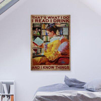 Trinx Girl Near Bookshelf - I Read I Drink And I Know Things - 1 Piece Rectangle Graphic Art Print On Wrapped Canvas