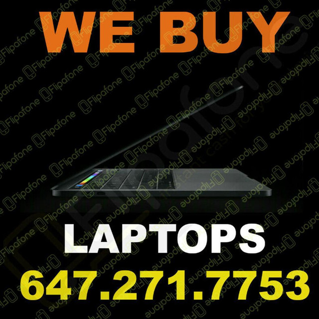 I will BUY your Laptop for CASH right NOW! (647) 271-7753 in Laptops in Toronto (GTA)