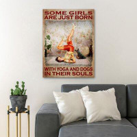 Trinx Girl And Dog - Some Girls Are Just Born With Yoga And Dogs In Souls Gallery Wrapped Canvas - Sports And Animal Ill