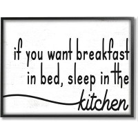 Trinx Breakfast In Bed Sleep In Kitchen Funny Phrase, B Picture Frame Textual Art on MDF