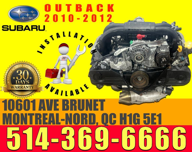 Subaru Engine 2.5L Outback 2010 2011 2012 Installation available Installation disponible in Engine & Engine Parts in Québec