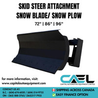 In Stock Now: Brand New Skid Steer Snow Plow/Dozer Blade (72/86/96)