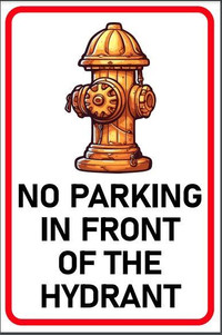 Hydrant - No Parking Sign