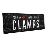 Trinx Indoor You Can Never Have Enough Clamps Metal Sign, Wall Art For Masculine Decor, Clubhouse Decor, Smoking Lounge,