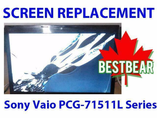 Screen Replacment for Sony Vaio PCG-71511L Series Laptop in System Components in Markham / York Region