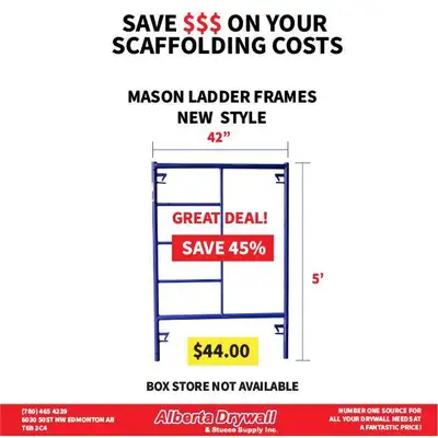 Save money on your scaffolding costs!Save up to 45% on New Style Mason Ladder Frames www.albertadryw...