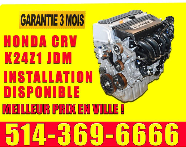 Honda Engine CRV 2007 2008 2009 2010 2011 Moteur Honda CRV K24Z1 in Engine & Engine Parts in Ottawa / Gatineau Area