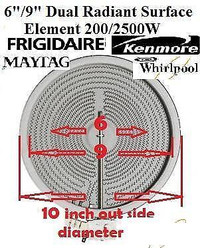6/9 (10 inch Dual ) 318198923 / 318198925 / 316418400 Radiant Surface Element 1200 - 2500 Frigidaire