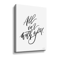 Trinx All In With You Gallery Wrapped Canvas