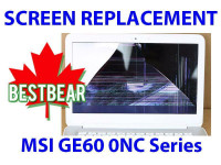 Screen Replacement for MSI GE60 0NC Series Laptop
