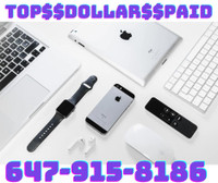 INSTANT CASH-HARD TO BEAT ,WE BUY ALL APPLE PRODUCTS ,DYSON AND MANY MORE CALL US AND GET THE BEST PRICE IN GTA