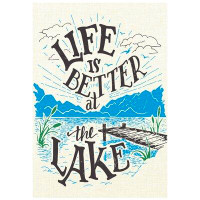 Northlight Seasonal Life Is Better At The Lake Outdoor Garden Flag 12.5" X 18"