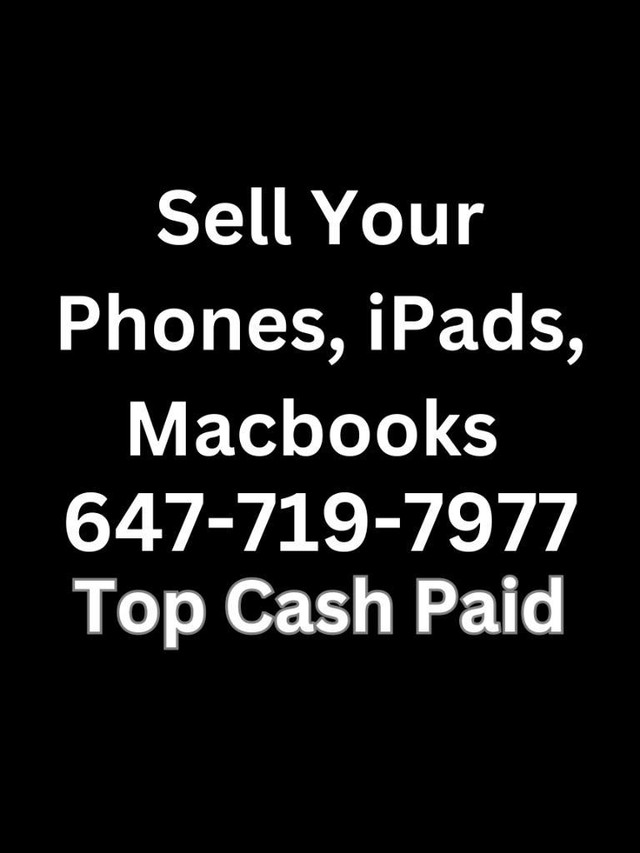 Buying All Apple IPhones 15 pro/pro max, 15/14/14pro/14pro max/13 Mini, Google Pixels for Cash! in Cell Phones in Markham / York Region