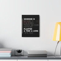 Trinx Inspirational Wall Art Planted Tree Long Time Ago Motivation Wall Decor For Home Office Gym Inspiring Success Quot