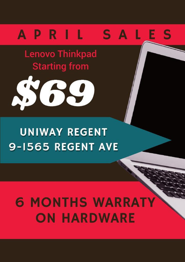 UNIWAY Regent April SALE! Lenovo Thinkpad Laptop starting from $69! in Laptops in Winnipeg