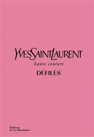 Yves Saint Laurent défilés: Haute-Couture Hardcover in Textbooks in Ontario