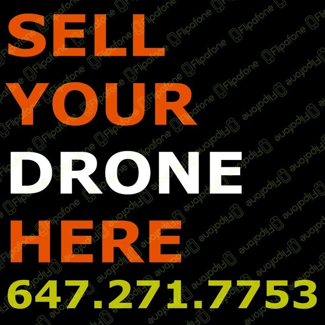 I will BUY your DJI DRONE for CASH Today! in Cameras & Camcorders in Toronto (GTA)
