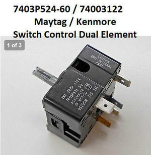 7403P524  Maytag / Kenmore Range Infinite Switch control a dual element City of Toronto Toronto (GTA) Preview