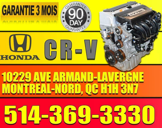 MOTEUR HONDA CR-V K24Z ENGINE FOR 2012 2013 2014  MOTEUR 2.4 K24A Honda CRV in Engine & Engine Parts in City of Montréal