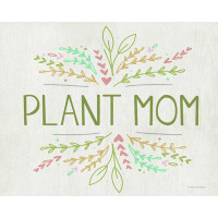 Winston Porter Plant Mom by Lady Louise Designs - Print