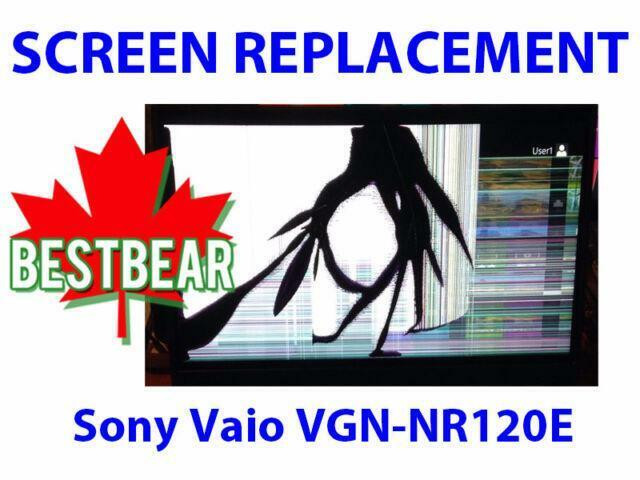 Screen Replacment for Sony Vaio VGN-NR120E Series Laptop in System Components in Markham / York Region