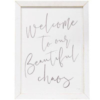 Gracie Oaks Todaydecor Welcome To Our Beautiful Chaos Framed Print 19.5x25.5