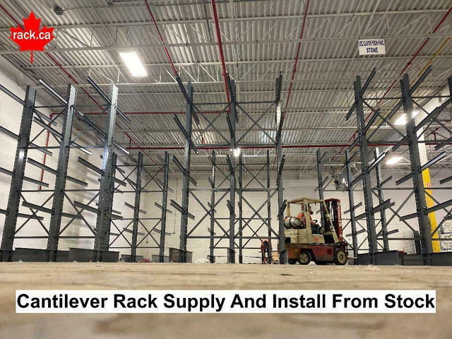 MADE IN CANADA - BEST QUALITY CANTILEVER RACKING IN STOCK - QUICK SHIP AVAILABLE in Industrial Shelving & Racking in Ontario