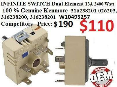 316238201 / W10495257 / 316238200, 318589600,2026203 INFINITE SWITCH Dual element 13 A Kenmore 100 % Genuine in Stoves, Ovens & Ranges in Toronto (GTA)