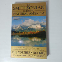 The Smithsonian Guides to Natural America - Idaho, Montana and Wyoming - Pre-owned - 3N6RYB