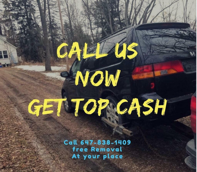 We Pay $$CASH$$ Scrap Cars-Broken Cars- Use d Cars |%100 Free Towing | Call/Txt 647-838-1409 in Other in Toronto (GTA) - Image 2