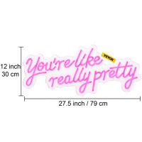 VEVOR VEVOR You're Like Really Pretty Neon Sign, 27.5" x 12", Pink