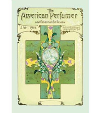 Buyenlarge American Perfumer and Essential Oil Review, January 1914 Framed Vintage Advertisement