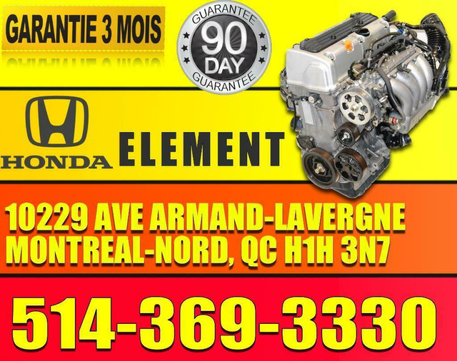 MOTEUR HONDA ELEMENT 2003 2004 2005 2006 2007 2008 K24A 2.4L in Engine & Engine Parts in City of Montréal
