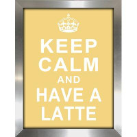 Made in Canada - Picture Perfect International "Keep Calm and Have a Latte" Framed Textual Art