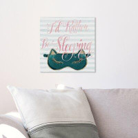 Oliver Gal I'd Rather Stay in Bed - Wrapped Canvas Textual Art