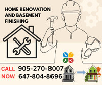 Renovation Basement finishing  With Fair Cost  Call NOW 905-270-8007