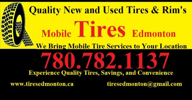 Quality Used Tires ! SALE ! Please TEXT 7807821137 in Tires & Rims in Edmonton Area
