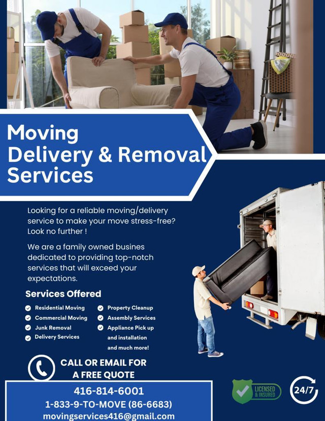 MOVING,DELIVERY, JUNK REMOVAL SERVICES in Other in Toronto (GTA)