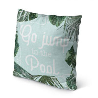 Bayou Breeze GO JUMP IN A POOL Indoor|Outdoor Pillow By Bayou Breeze