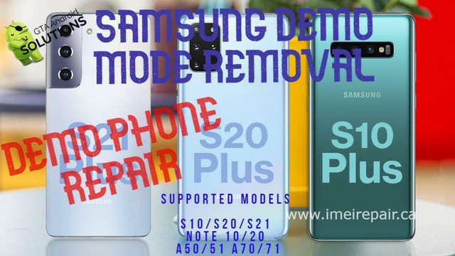 SAMSUNG GALAXY DEMO PHONE FIX to WORKING PHONE S21 S20 Note 20 Note 10 S10 A50 A70 A51 A71 all models IMEI REPAIR in Cell Phone Services